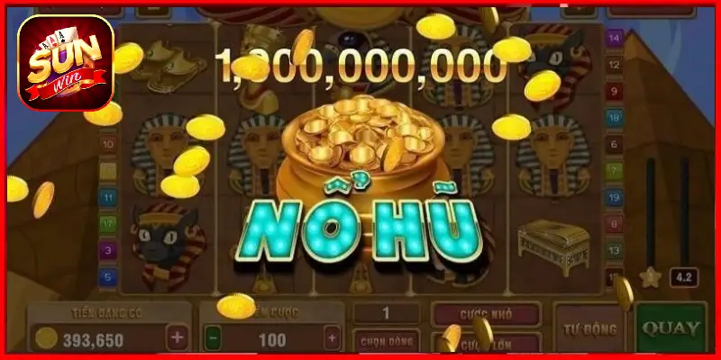 Sunwin Nổ Hũ - Top Game Quay Hũ Đổi Thưởng Jackpot Khủng